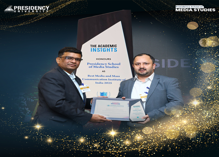 Presidency School of Media Studies Honoured as “Best Media & Mass Communication Institute of India 2025”